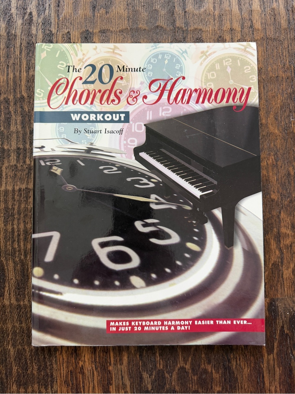 20 Minute Chords and Harmony Workout Stuart Isacoff Piano Keyboard Instruction